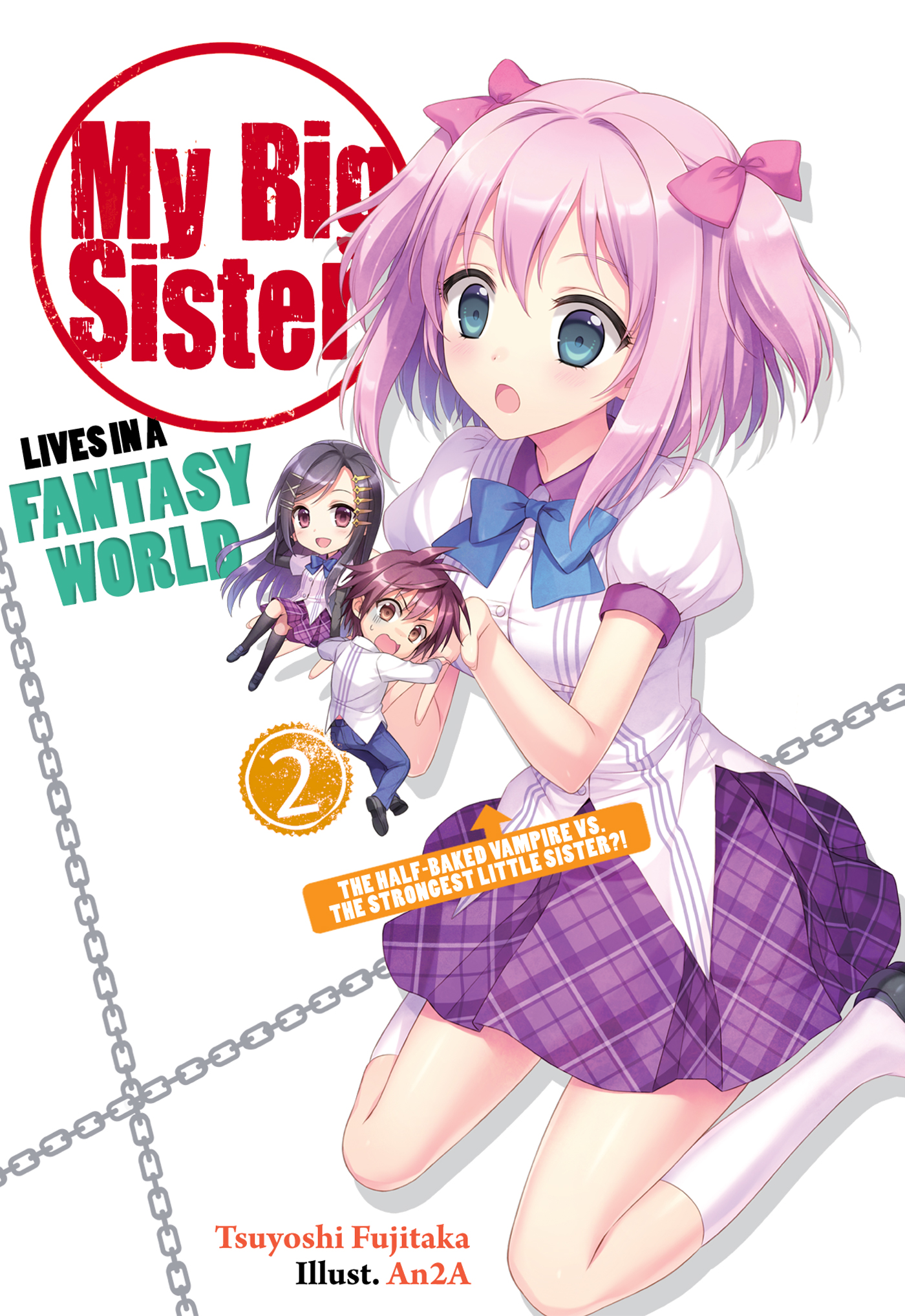 Neechan wa Chuunibyou vol 02 - Nữ ma cà rồng non nớt vs Cô em gái mạnh nhất thiên hạ!?