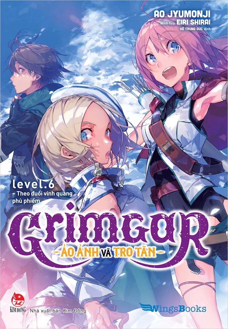 Grimgar level 6. Theo Đuổi Vinh Quang Phù Phiếm
